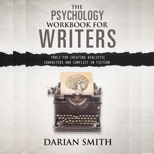 Psychology Workbook for Writers, The