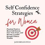 Self-Confidence Strategies for Women