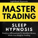 Master Trading Sleep Hypnosis