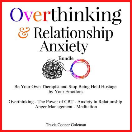 Overthinking & Relationship Anxiety Bundle