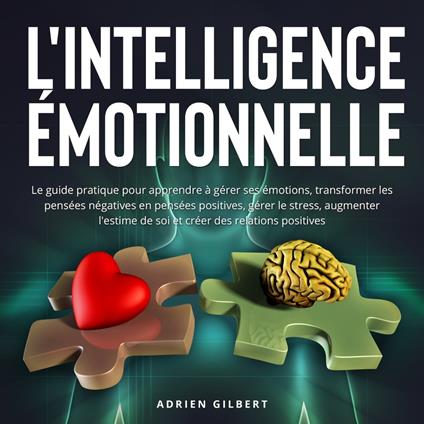 L'Intelligence Émotionnelle