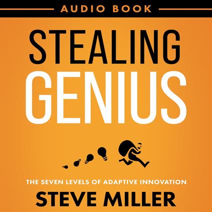 Stealing Genius