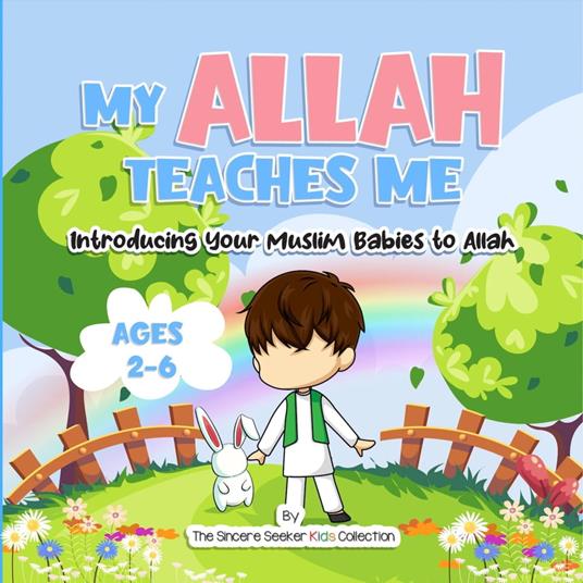 My Allah Teaches Me