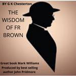 Wisdom Of Fr Brown, The