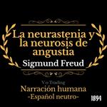 La neurastenia y la neurosis de angustia