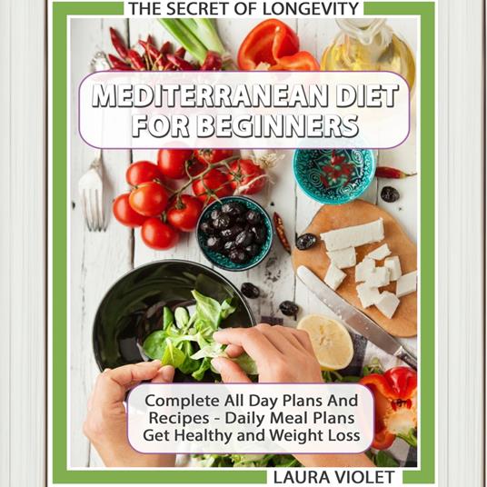 Mediterranean Diet For Beginners