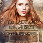 Lady and Her Secret, The