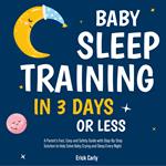 Baby Sleep Training in 3 Days or Less