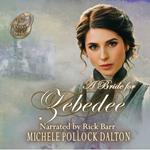 Bride for Zebedee, A