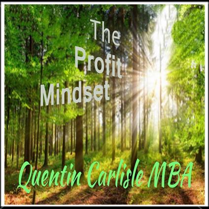 Profit Mindset, The