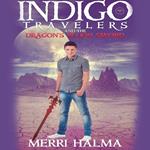 Indigo Travelers and the Dragon's Blood Sword