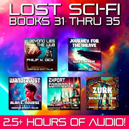 Lost Sci-Fi Books 31 thru 35
