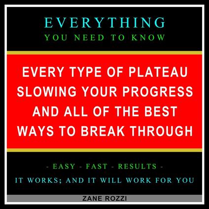 Every Type of Plateau Slowing Your Progress and All of the Best Ways to Break Through