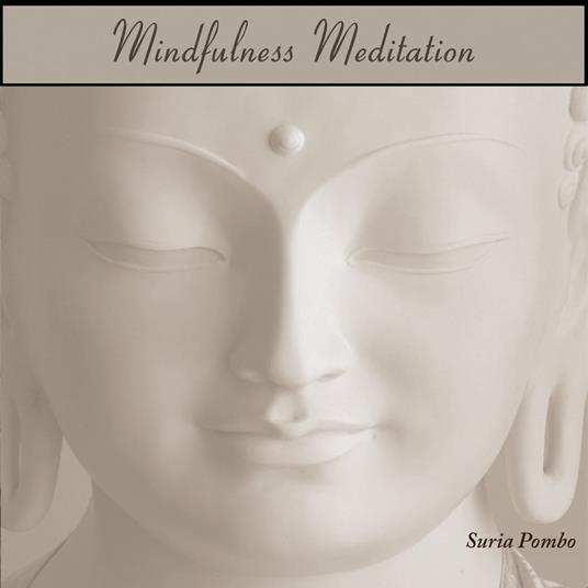 MINDFULNESS MEDITATION