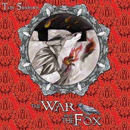 War and the Fox, The