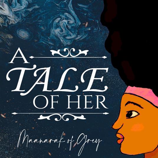 Tale of Her, A