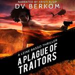 Plague of Traitors, A
