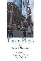 Three Plays - Steven McCann - cover