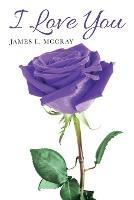 I Love You - James L McCray - cover