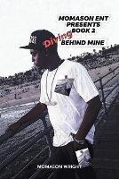 Diving Behind Mine: Book 2 - Momason Wright - cover