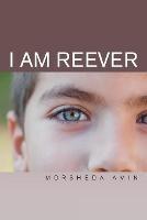 I Am Reever - Morsheda Amin - cover