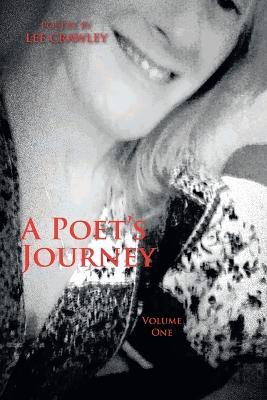 A Poet's Journey: Volume One - Lee Crawley - cover