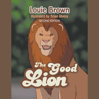 The Good Lion