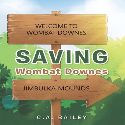 Saving Wombat Downes