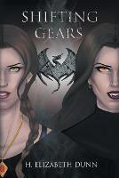 Shifting Gears - H Elizabeth Dunn - cover