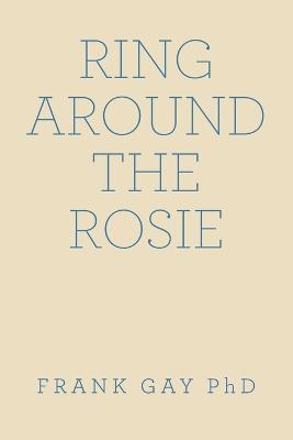 Ring Around the Rosie - Frank Gay - cover