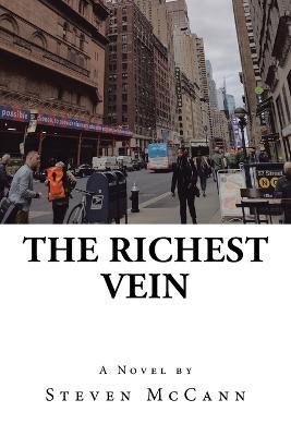 The Richest Vein - Steven McCann - cover