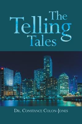 The Telling Tales - Constance Colon-Jones - cover
