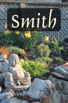 Smith: Second Edition - Carol Dunk - cover