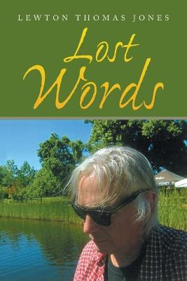 Lost Words - Lewton Thomas Jones - cover