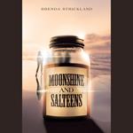 Moonshine and Salteens