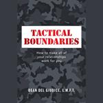 Tactical Boundaries