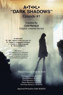A-T-I-L- "Dark Shadows" Episode #1. - Coté Renault - cover