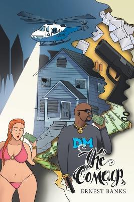 The Come Up - Ernest Banks - cover
