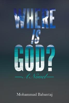 Where Is God? - Mohammad Babantaj - cover
