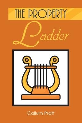 The Property Ladder - Callum Pratt - cover