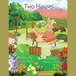 Two Houses