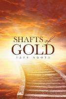Shafts of Gold - Faye Roots - cover