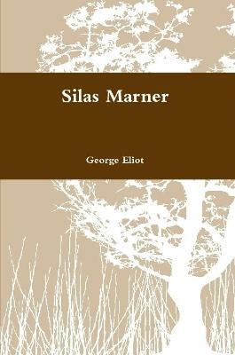 Silas Marner - George Eliot - cover