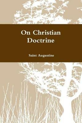 On Christian Doctrine - Saint Augustine - cover