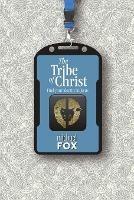 The Tribe of Christ - Michael Fox - cover