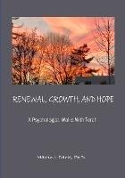 RENEWAL, GROWTH, AND HOPE A Psychologist Walks With Torah - Martin - cover