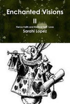 Enchanted Visions II - Sarahi Lopez - cover