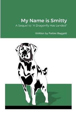 My Name is Smitty - Pattee Baggett - cover