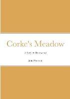 Corke's Meadow - John Pateman - cover