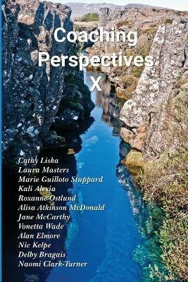 Coaching Perspectives X - Center For Coaching Certification,Cathy Liska,Laura Masters - cover